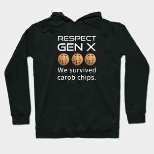 Generation X Respect Us We Survived Carob Chips Hoodie